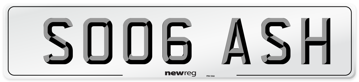 SO06 ASH Number Plate from New Reg